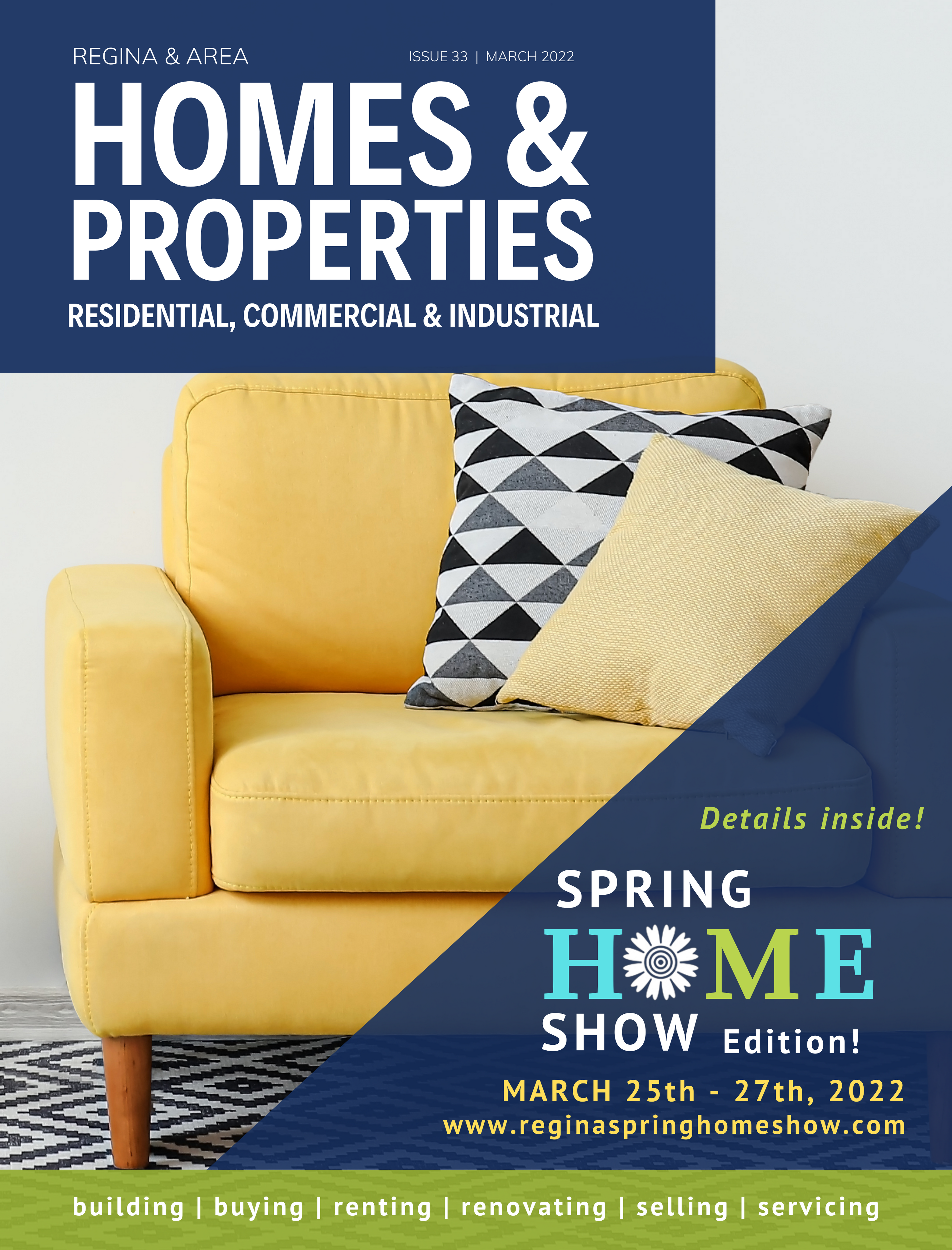 Homes & Properties March Issue - Regina Spring Home Show! - Image 1